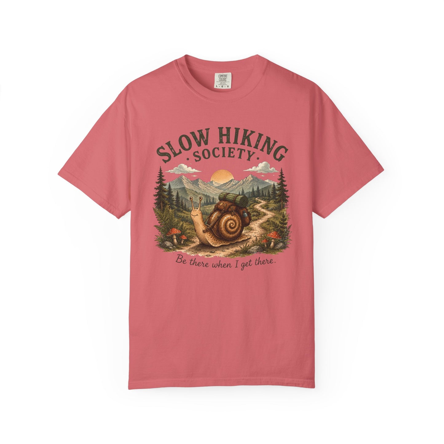 Slow Hiking Society T-Shirt, Retro Snail Vintage Be There When I Get There Nature Tee