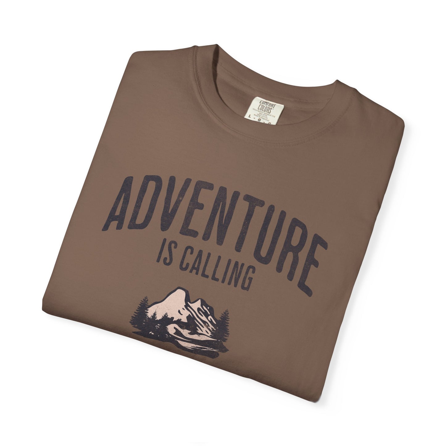Anti-Hustle T-Shirt — "Adventure Is Calling But I Was Screening So..." Mountain Graphic