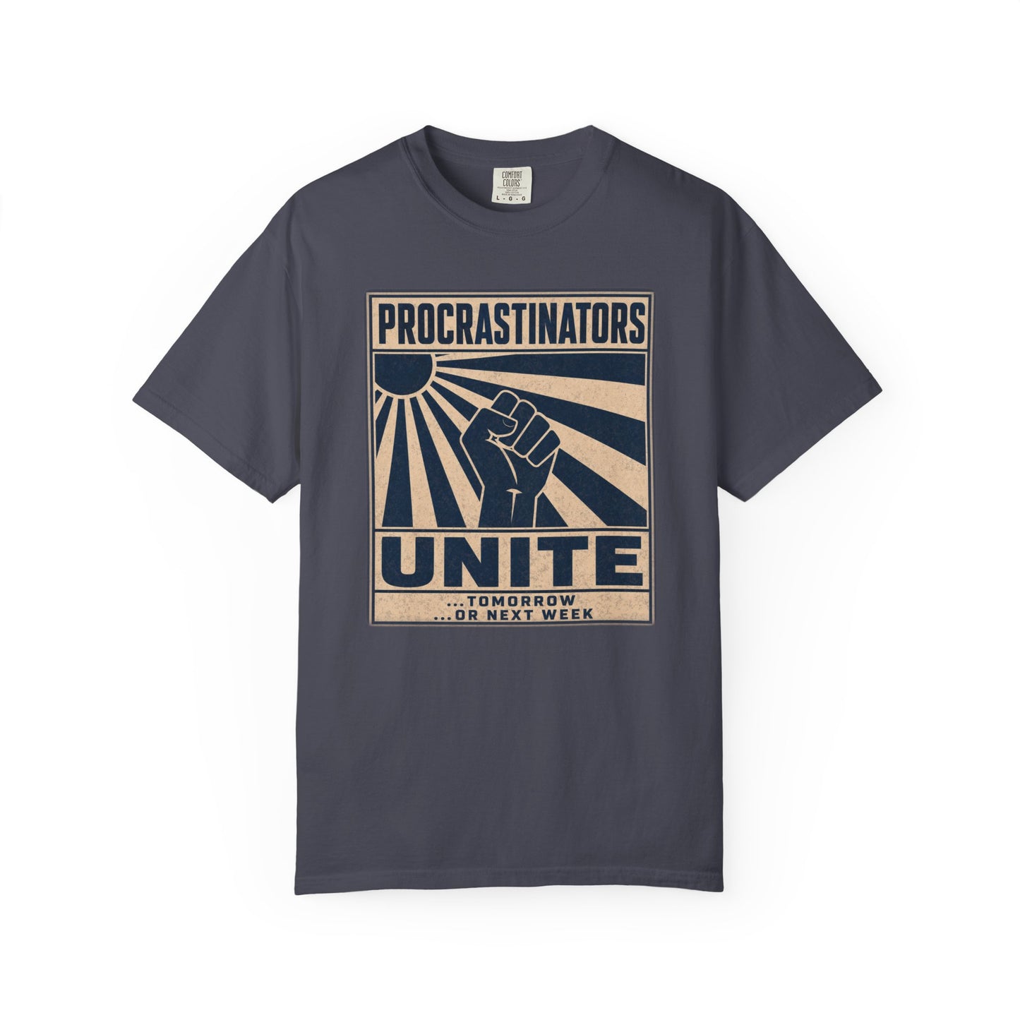 T-Shirt — "Procrastinators Unite" Retro Poster Graphic Tee