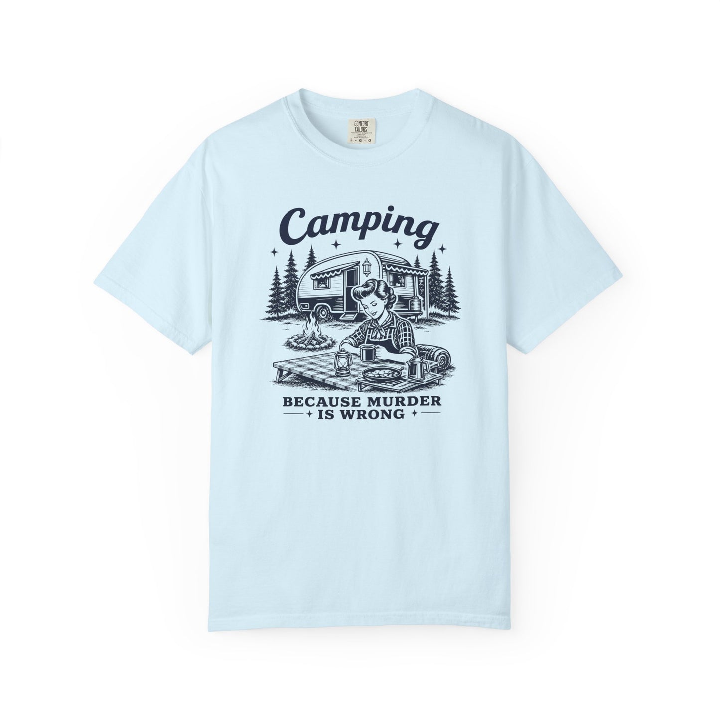 Camping Because Murder Is Wrong Vintage 1950s Camp T-Shirt