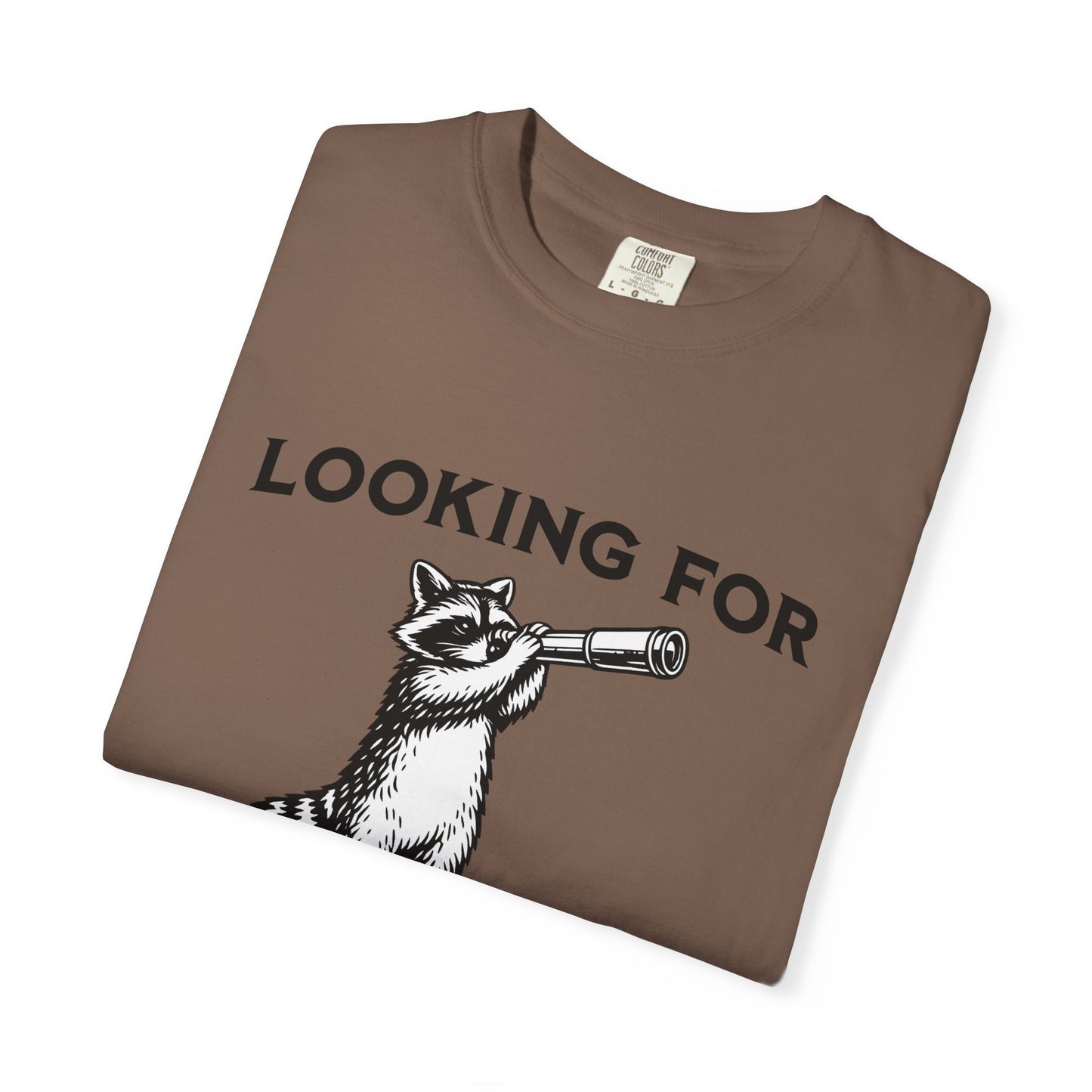 Raccoon Telescope T-Shirt — "Looking for Who the F*** Asked You" Funny Graphic Tee