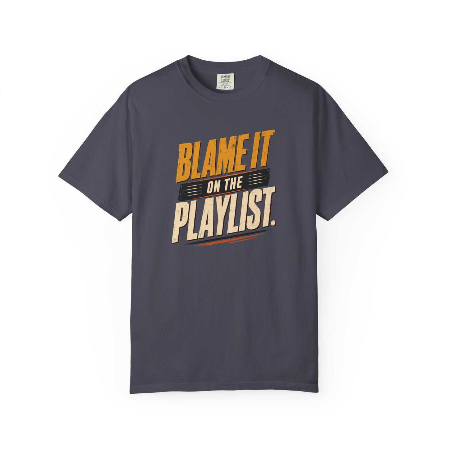 Blame It on the Playlist Shirt | Funny Music Lover Tee | Retro Graphic T-Shirt