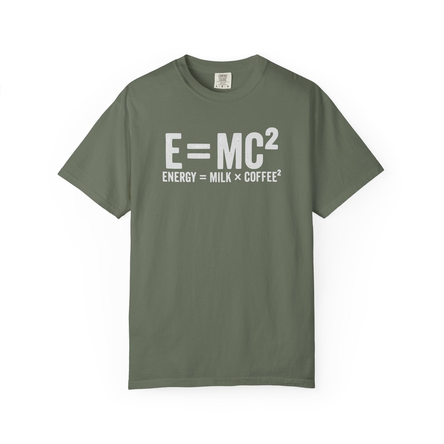 E = MC² Coffee T-Shirt | Funny Science & Coffee Graphic Tee | Comfort Colors Shirt