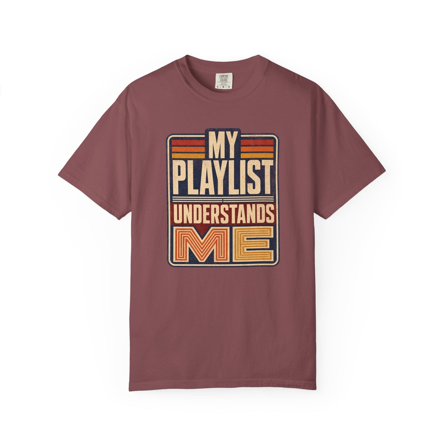 My Playlist Understands Me T-Shirt, Retro Graphic Tee