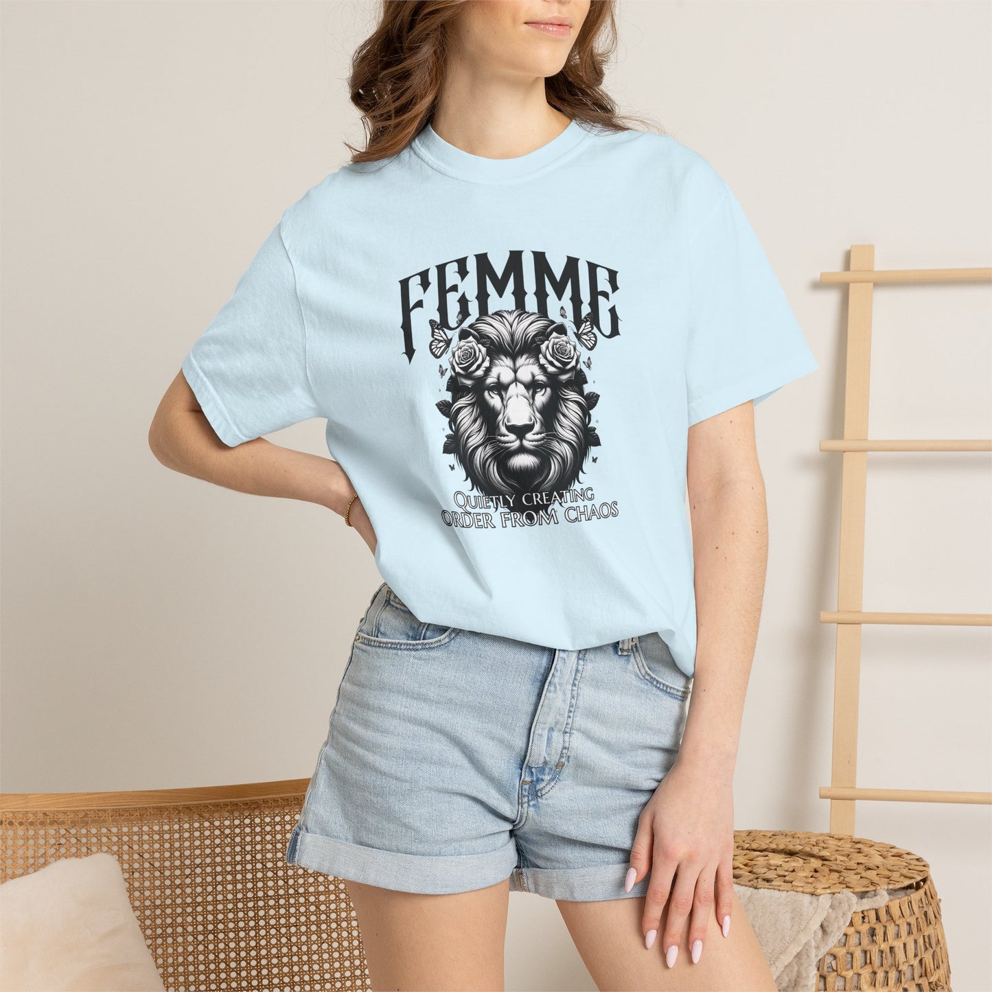 FEMME Lion T-Shirt | Quietly Creating Order From Chaos | Women's Empowerment Graphic Tee