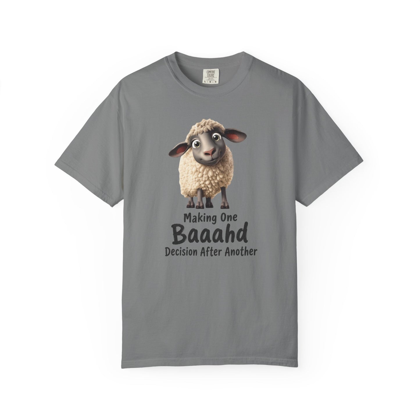 Sheep Graphic T-Shirt — "Making One Baaahd Decision After Another" Cute Funny Tee