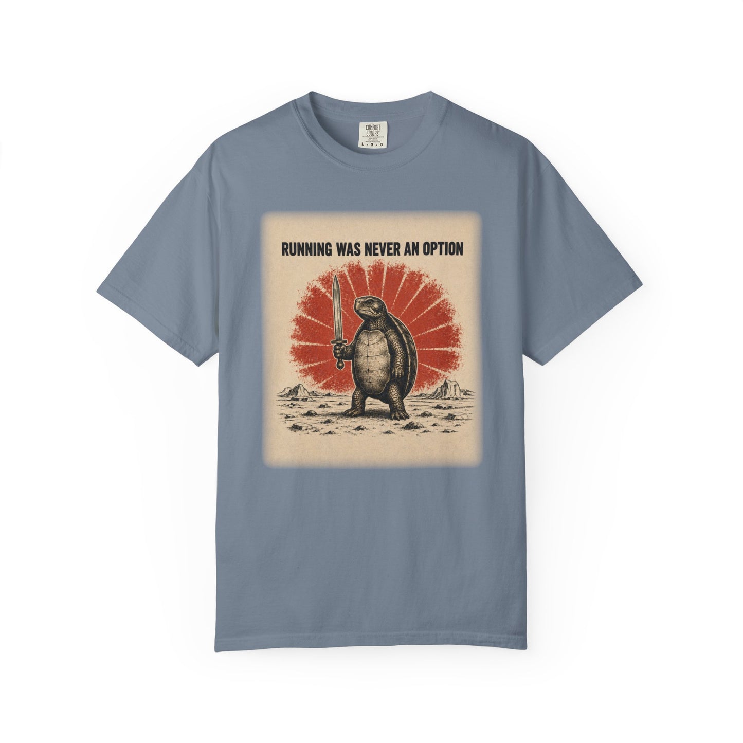 Running Was Never an Option Turtle Shirt | Funny Warrior Turtle Graphic Tee | Vintage Comfort Colors® T-Shirt