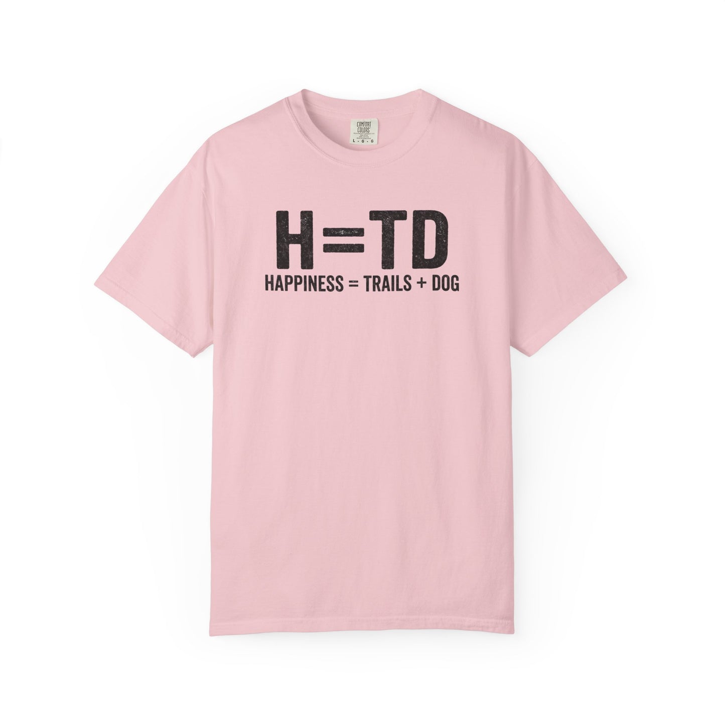 H = TD Funny Hiking Dog T-Shirt | Happiness = Trails + Dog Graphic Tee | Comfort Colors Shirt