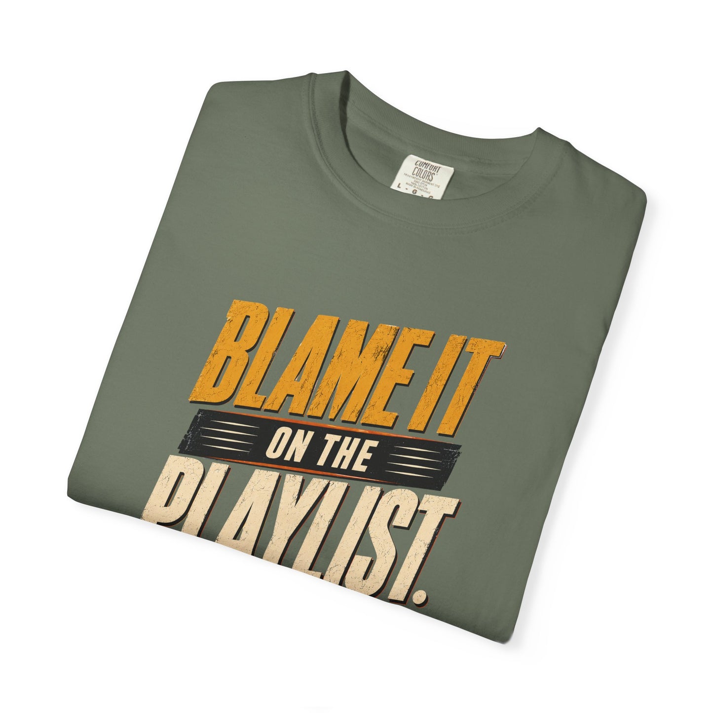Blame It on the Playlist Shirt | Funny Music Lover Tee | Retro Graphic T-Shirt