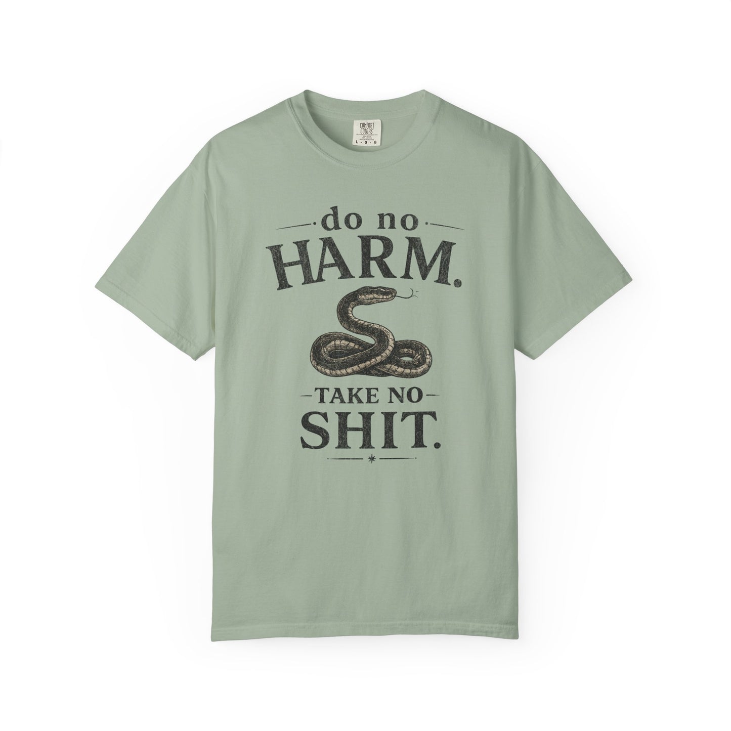 DO NO HARM, TAKE NO SHIT Snake Graphic T-Shirt