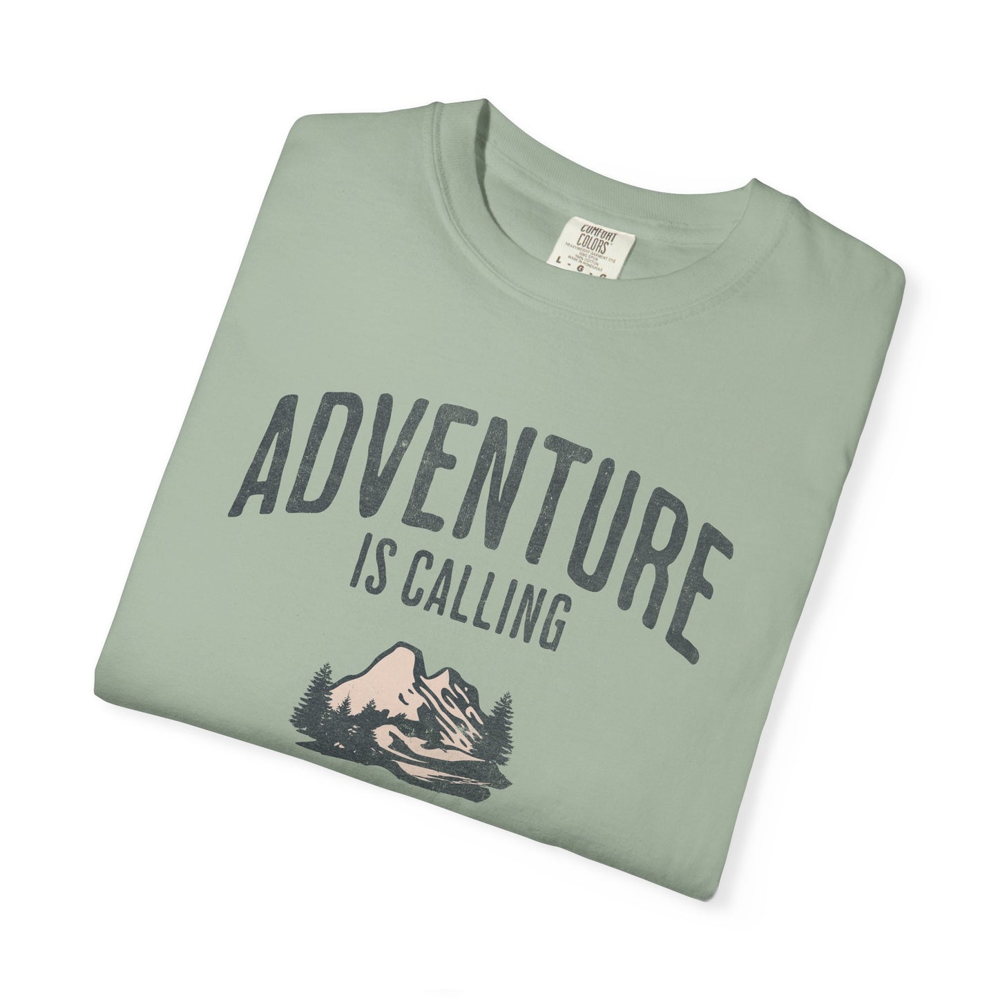 Anti-Hustle T-Shirt — "Adventure Is Calling But I Was Screening So..." Mountain Graphic