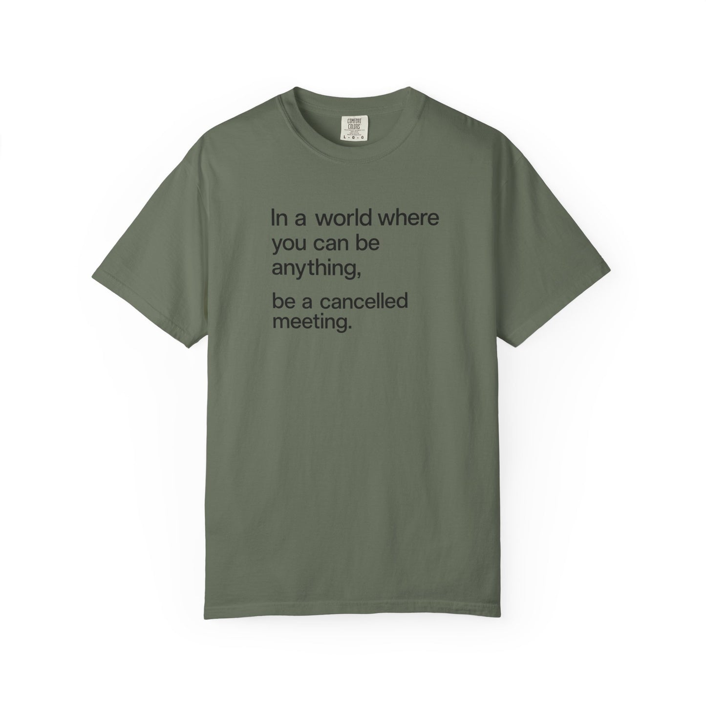 Be a Cancelled Meeting Shirt | Funny Introvert T-Shirt | Office Humor Tee | Minimalist Graphic Shirt