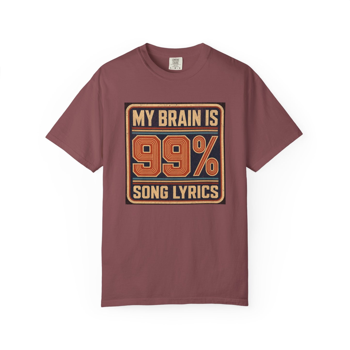 T-Shirt — "My Brain Is 99% Song Lyrics" Retro Music Lover Tee