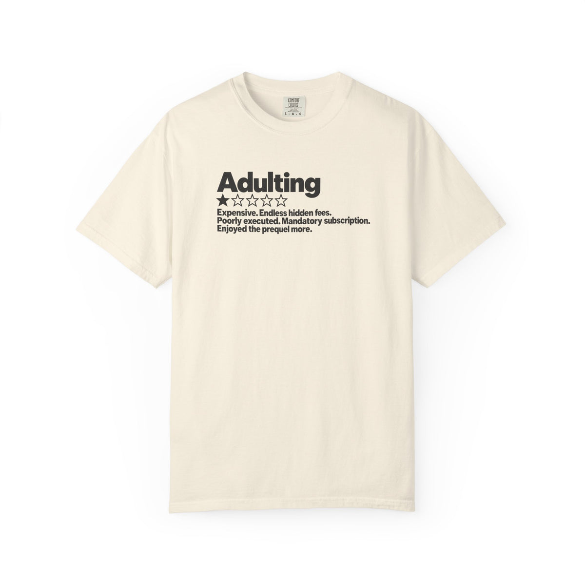 Adulting One Star Review Shirt – Funny Sarcastic Adulthood Graphic Tee