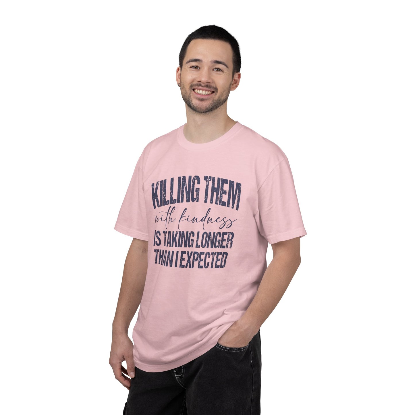 Killing Them with Kindness Shirt | Funny Sarcastic Introvert Humor Shirt, Comfort Colors Graphic T-Shirt