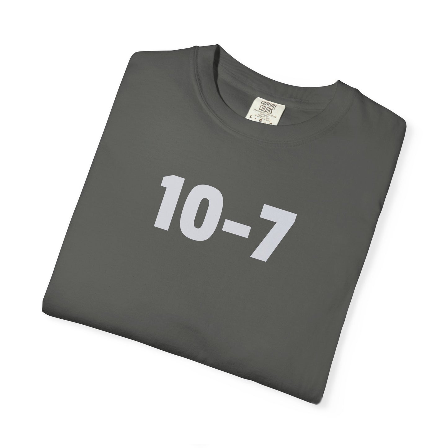 10-7 Shirt | Funny Police Code Tee | IYKYK Minimalist Shirt | Numeric Graphic Tee | Statement Shirt