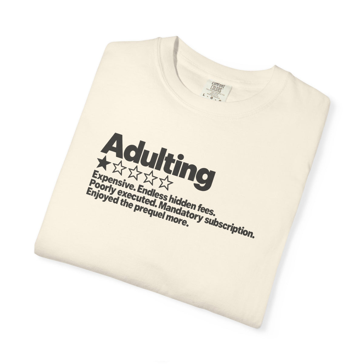 Adulting One Star Review Shirt – Funny Sarcastic Adulthood Graphic Tee