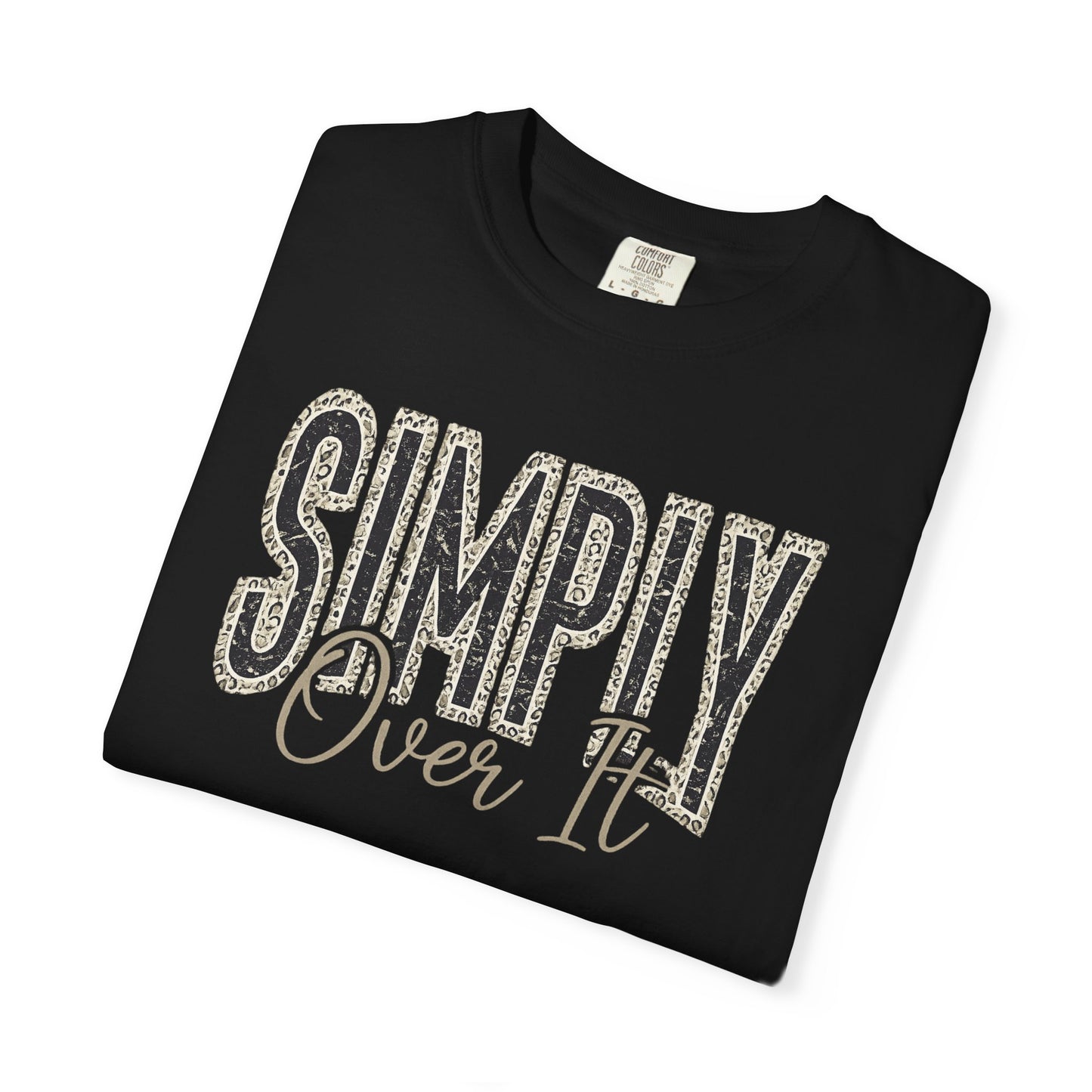 Simply Over It Shirt | Funny Leopard Print Graphic Tee | Vintage Sarcastic Comfort Colors® T-Shirt