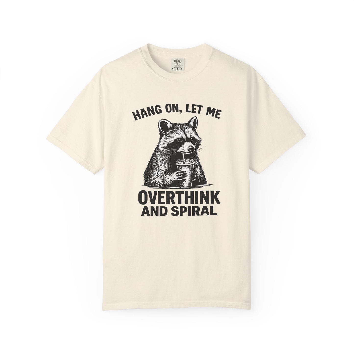 Overthink and Spiral Raccoon T-Shirt