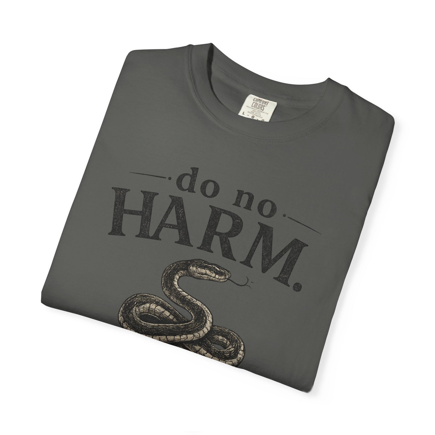 DO NO HARM, TAKE NO SHIT Snake Graphic T-Shirt