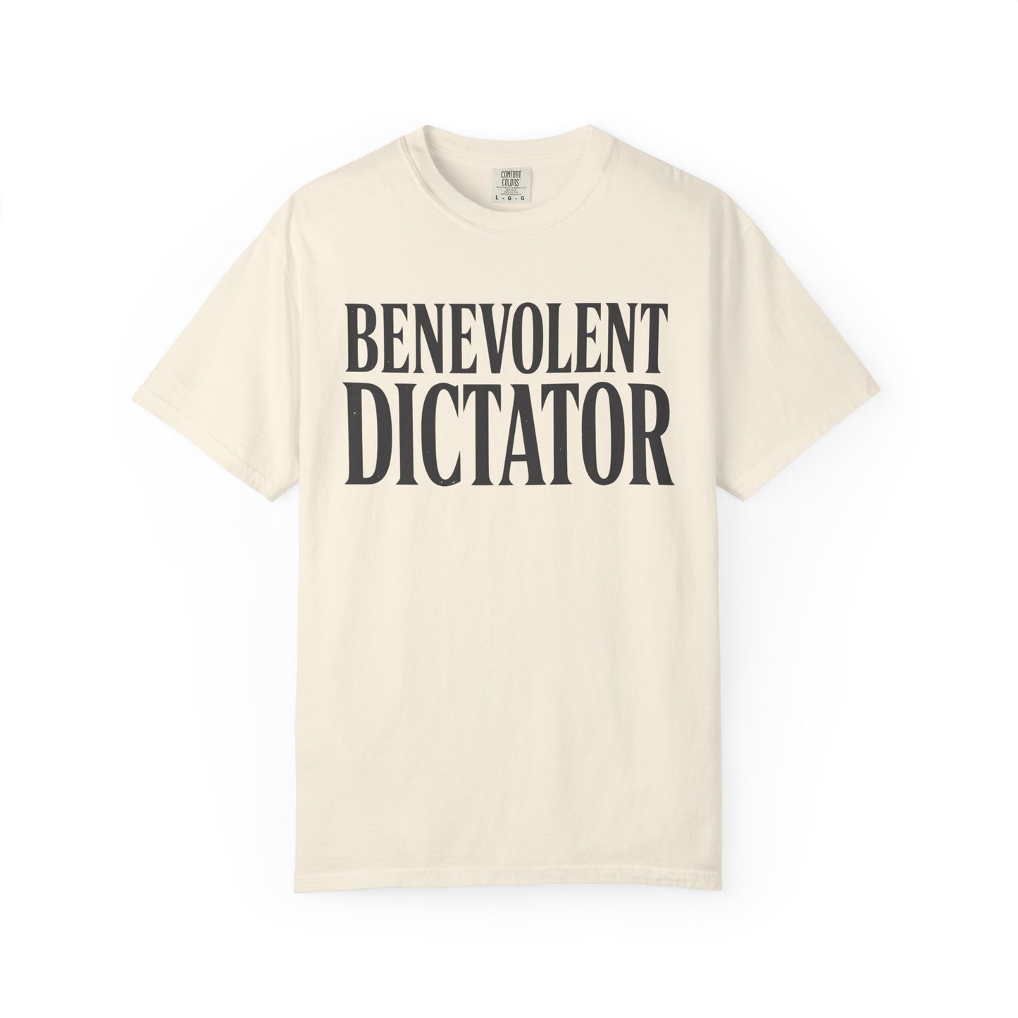 Benevolent Dictator T-Shirt Vintage Typography Graphic Tee