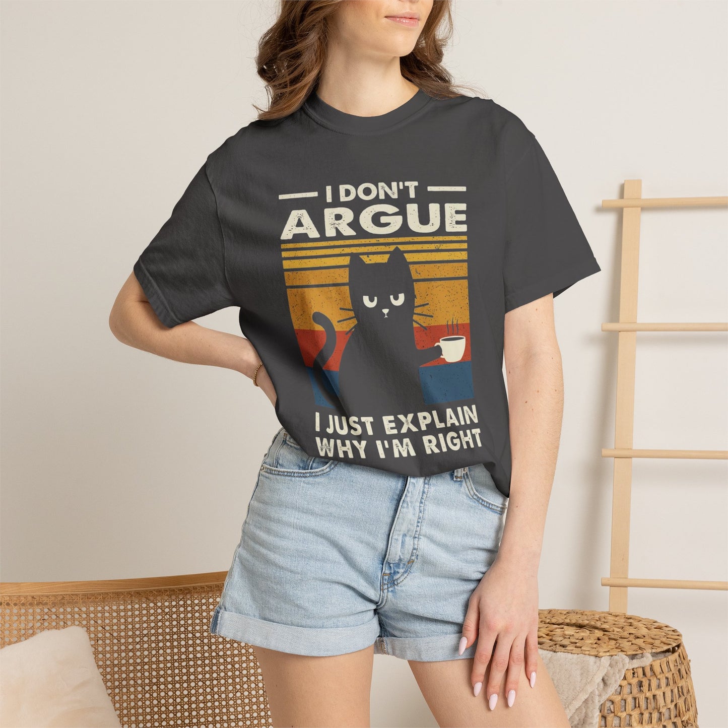 Cat Humor T-Shirt — "I Don't Argue, I Just Explain Why I'm Right" Retro Tee