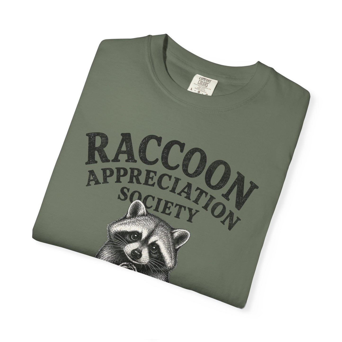 Raccoon Appreciation Society T-Shirt — "Remaining Adorable While Causing Chaos" Funny Cute Trash Panda Tee