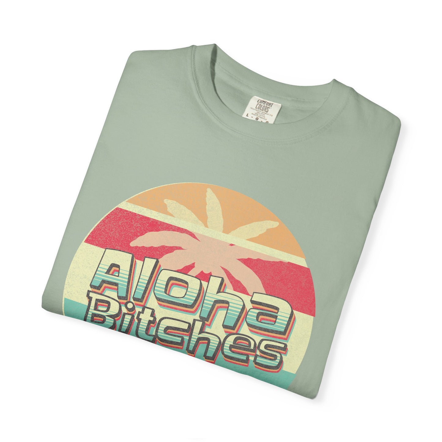Aloha Bitches Retro Distressed Beach T-Shirt
