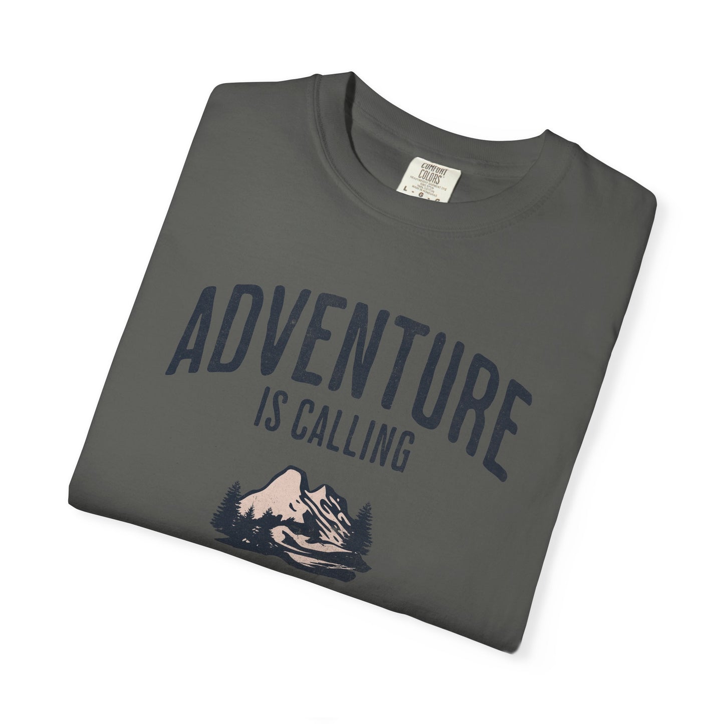 Anti-Hustle T-Shirt — "Adventure Is Calling But I Was Screening So..." Mountain Graphic