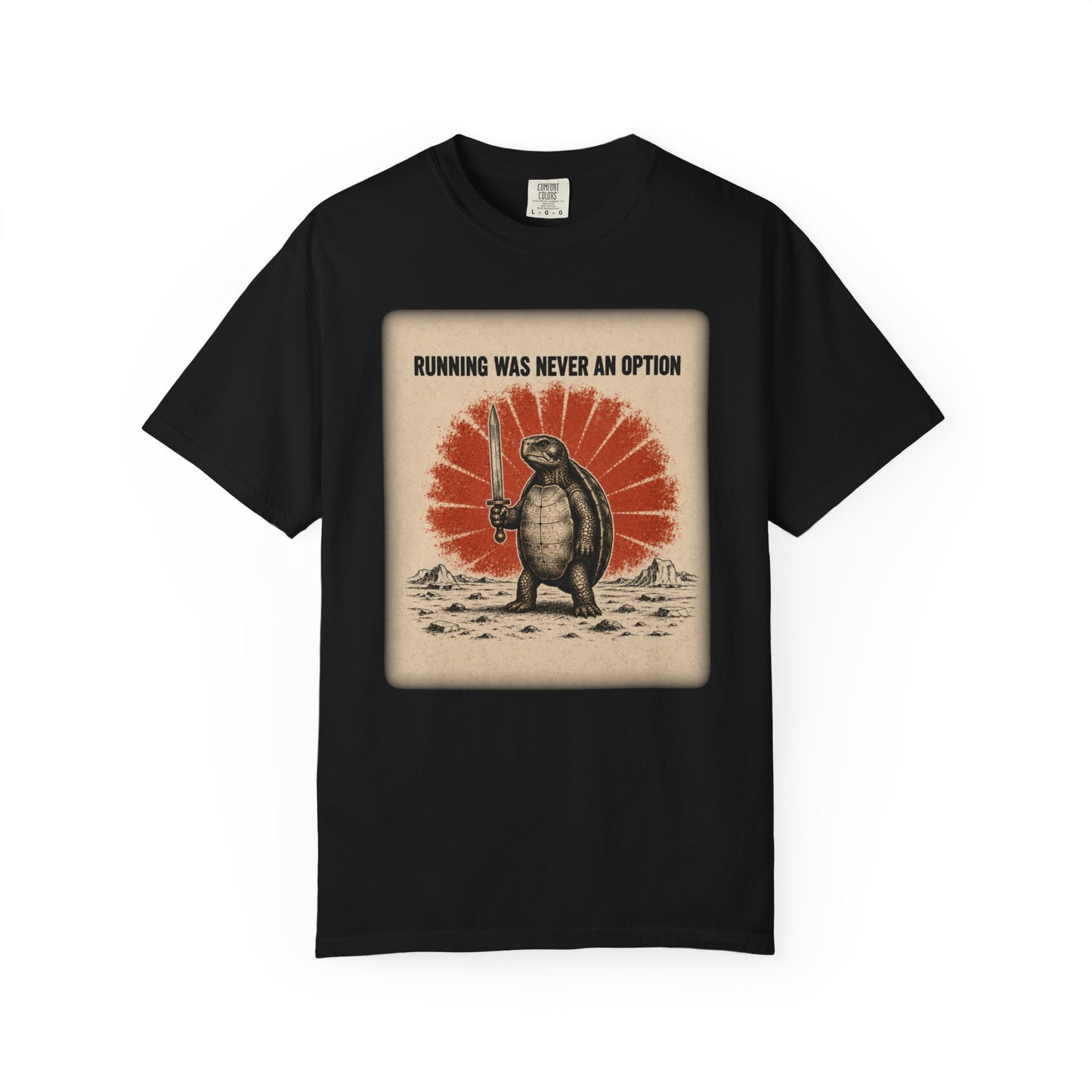 Running Was Never an Option Turtle Shirt | Funny Warrior Turtle Graphic Tee | Vintage Comfort Colors® T-Shirt