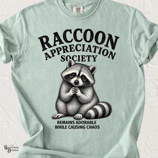Raccoon Appreciation Society T-Shirt — "Remains Adorable While Causing Chaos" Funny Cute Trash Panda Tee