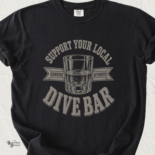 Support Your Local Dive Bar Vintage Shirt