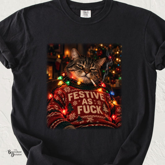 Festive as Fuck Christmas Cat Graphic T-Shirt