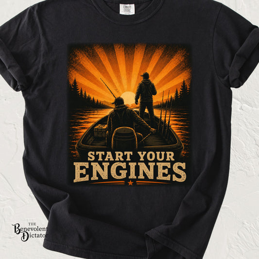 Fishing T-Shirt — "Start Your Engines" Retro Design
