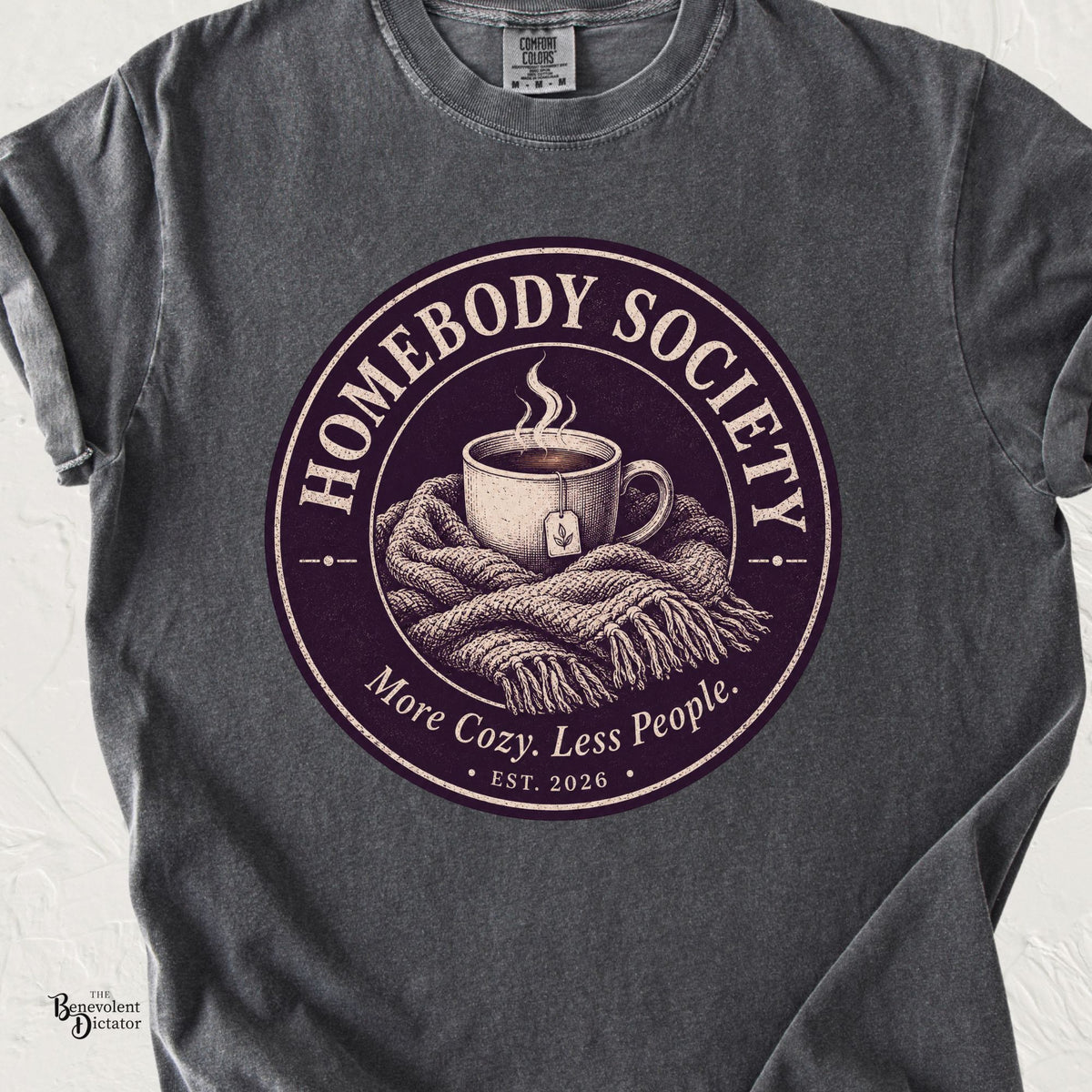 Homebody Society T-Shirt