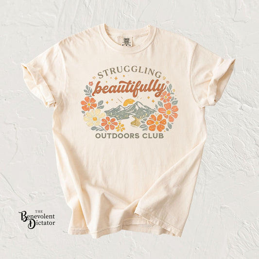 Struggling Beautifully Outdoors Club T-Shirt