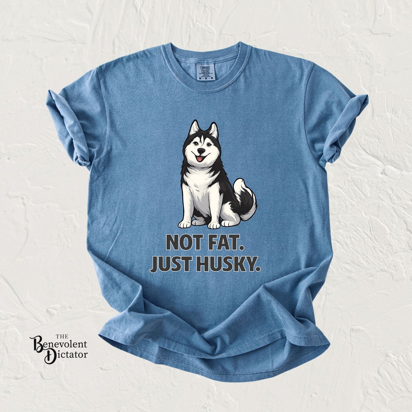 Not Fat Just Husky Husky T-Shirt | Cute Husky Illustration, Dog Lover Tee