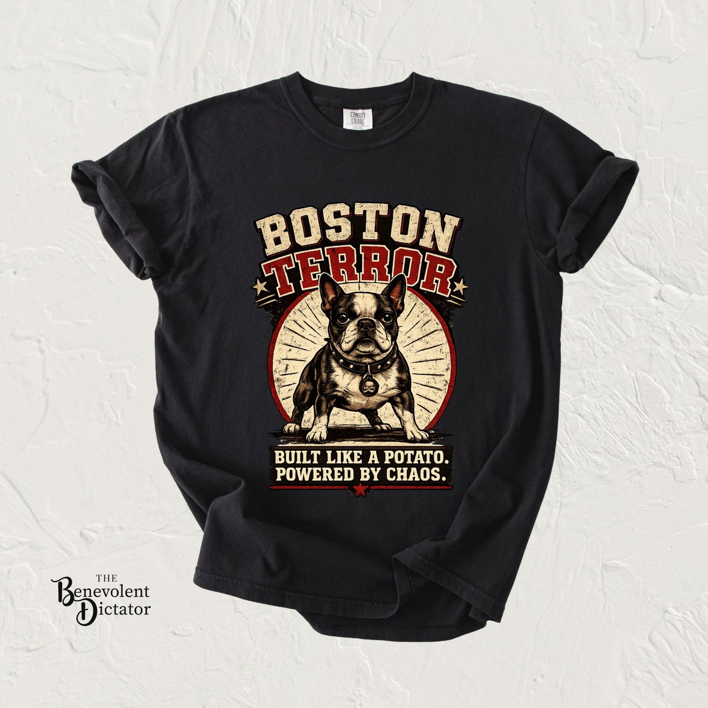 Boston TERROR Retro Boston Terrier T-Shirt — Built Like a Potato, Powered by Chaos