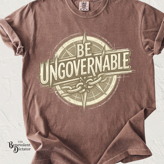UNGOVERNABLE T-Shirt — Distressed Anti-Hustle, Anti-Establishment Tee